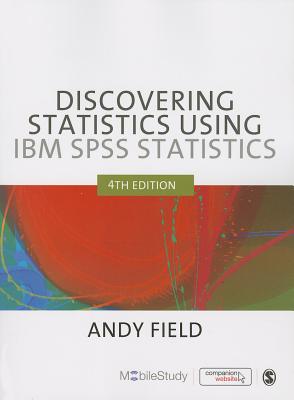 Discovering Statistics Using IBM SPSS Statistics, 4th Edition