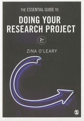 The Essential Guide to Doing Your Research Project