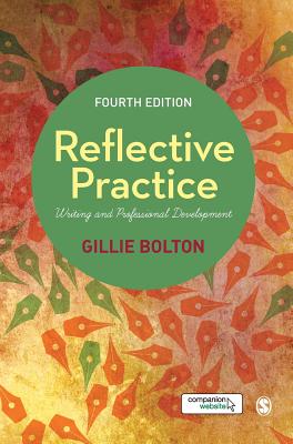 Reflective Practice: Writing and Professional Development