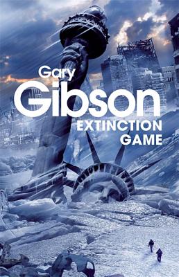 Extinction Game: The Apocalypse Duology: Book One (Main Market)