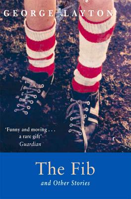 The Fib and Other Stories