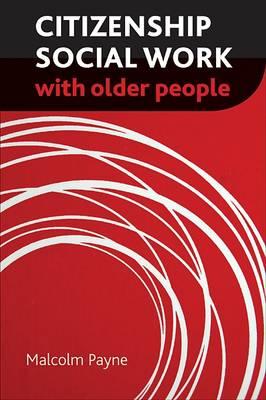 Citizenship Social Work with Older People