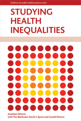 Studying Health Inequalities (Evidence for Public Health Practice)