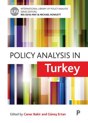 Policy Analysis in Turkey (International Library of Policy Analysis)