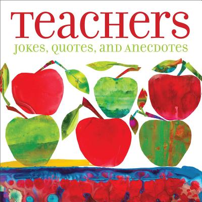 Techers Jokes Quotes And Anecdotes