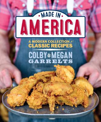 Image for Made in America: A Modern Collection of Classic Recipes