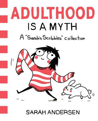 Image for Adulthood is a Myth: A Sarah's Scribbles Collection (Volume 1) Adulthood is a Myth: A Sarah's Scribbles Collection (Volume 1)