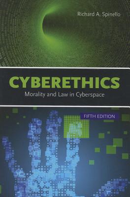 Cyberethics: Morality and Law in Cyberspace: .
