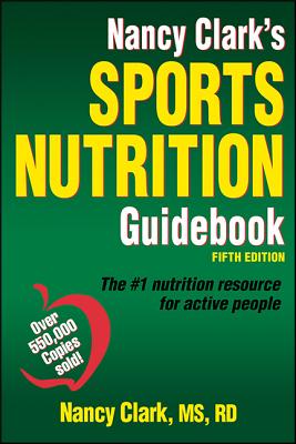 Image for Nancy Clark's Sports Nutrition Guidebook Nancy Clark's Sports Nutrition Guidebook