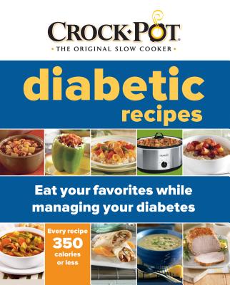 Crock-Pot: Diabetic Recipes