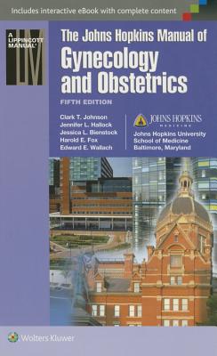 Johns Hopkins Manual of Gynecology and Obstetrics
