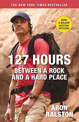 Image for 127 Hours Between a Rock and a Hard Place
