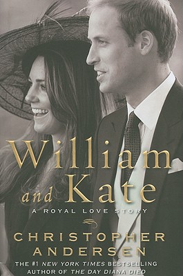 Image for William And Kate: A Royal Love Story