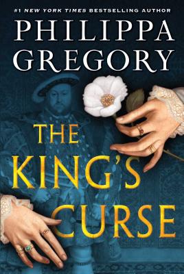 The King's Curse (The Plantagenet and Tudor Novels)