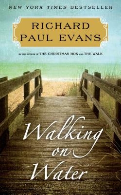 Walking on Water: A Novel