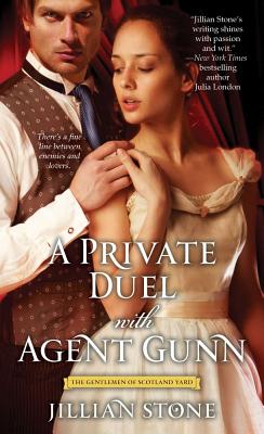 A Private Duel with Agent Gunn (The Gentlemen of Scotland Yard)
