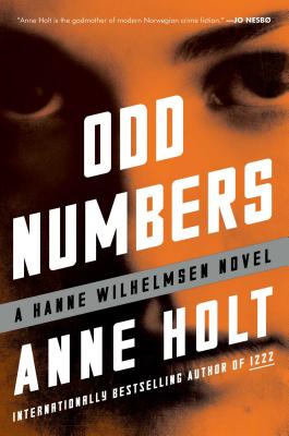 Odd Numbers: Hanne Wilhelmsen Book Nine (9) (A Hanne Wilhelmsen Novel)