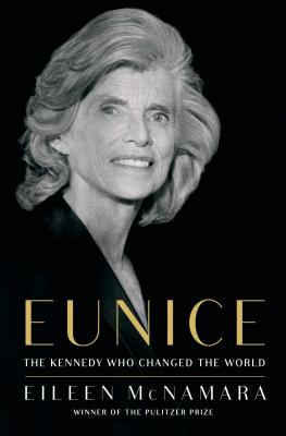Image for Eunice  The Kennedy Who Changed the World