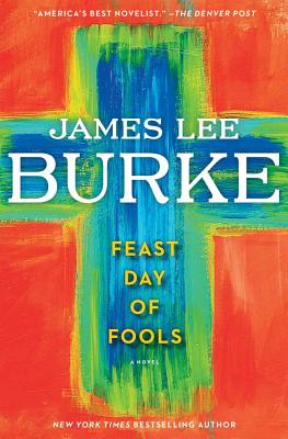 Feast Day of Fools: A Novel (Hack Holland)
