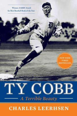 Image for Ty Cobb: A Terrible Beauty