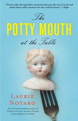 The Potty Mouth at the Table