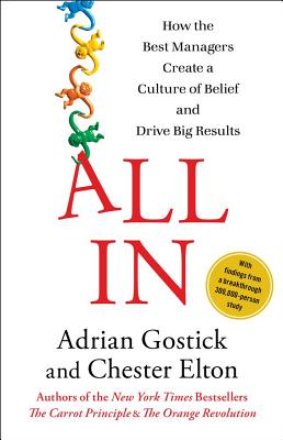 Image for All In: How the Best Managers Create a Culture of Belief and Drive Big Results
