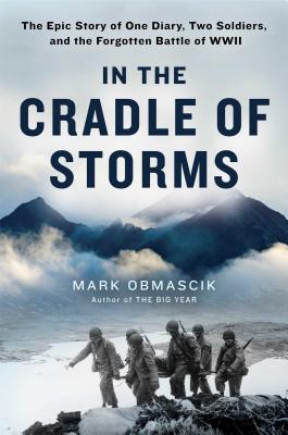 The Storm on Our Shores: One Island, Two Soldiers, and the Forgotten Battle of World War II