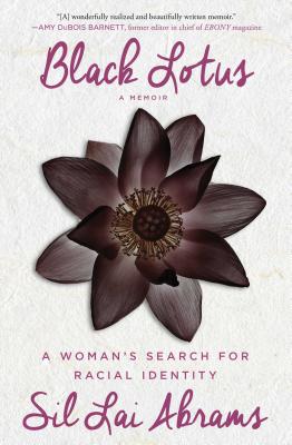 Image for Black Lotus: A Woman's Search for Racial Identity