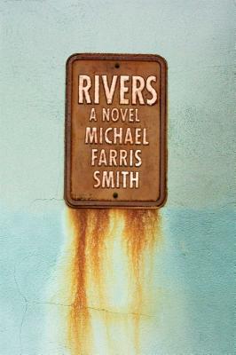 Image for Rivers: A Novel Rivers: A Novel