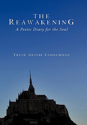 The Reawakening: A Poetic Diary for the Soul