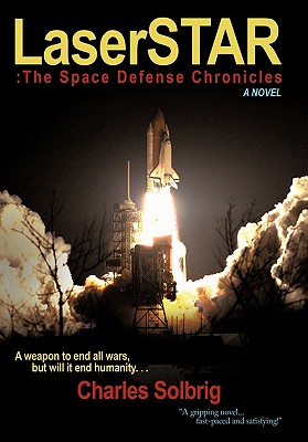 LASERSTAR: THE SPACE DEFENSE CHRONICLES