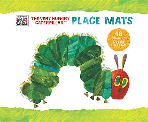 The World of Eric Carle(TM) The Very Hungry Caterpillar(TM) Place Mats (World of Erice Carle Activities for Little Ones)