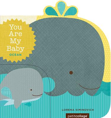 Image for You Are My Baby: Ocean You Are My Baby: Ocean