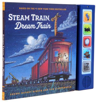Image for Steam Train Dream Train Sound Book: (Sound Books for Baby, Interactive Books, Train Books for Toddlers, Children's Bedtime Stories, Train Board Books)