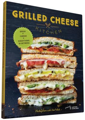 Image for Grilled Cheese Kitchen: Bread + Cheese + Everything in Between (Grilled Cheese Cookbooks, Sandwich Recipes, Creative Recipe Books, Gifts for Cooks)