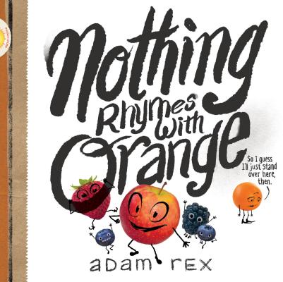 Image for Nothing Rhymes With Orange Nothing Rhymes With Orange