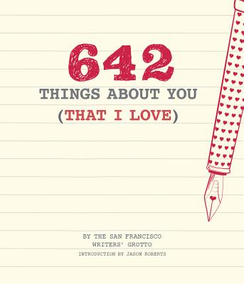Image for 642 Things About You (That I Love): (Romantic Valentines Day Gift, Writing Prompt Journal for Couples) 642 Things About You (That I Love): (Romantic Valentines Day Gift, Writing Prompt Journal for Couples)