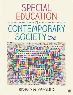 Special Education in Contemporary Society: An Introduction to Exceptionality