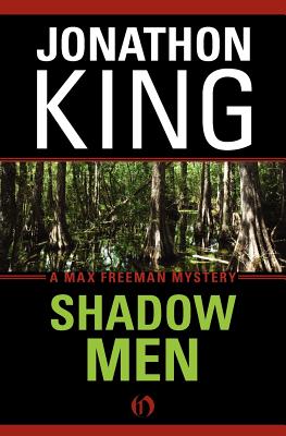 Image for Shadow Men (The Max Freeman Mysteries) Shadow Men (The Max Freeman Mysteries)