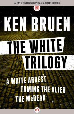 The White Trilogy - A White Arrest, Taming The Alien, And The McDead