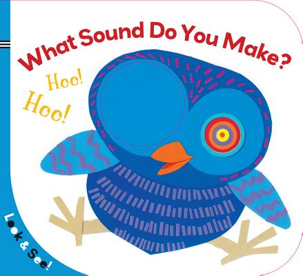 Look & See: What Sound Do You Make