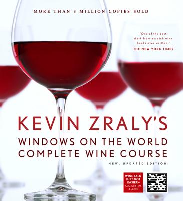 Kevin Zraly's Windows on the World Complete Wine Course