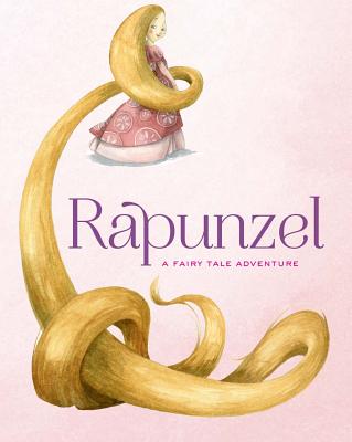 Rapunzel: A Fairy Tale Adventure (Fairy Tale Adventures)