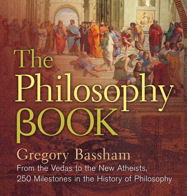 Image for The Philosophy Book: From the Vedas to the New Atheists, 250 Milestones in the History of Philosophy (Union Square & Co. Milestones)