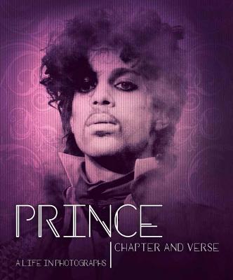 Image for Prince: Chapter and VerseA Life in Photographs