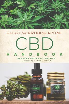 Image for CBD Handbook: Recipes for Natural Living (Volume 4)