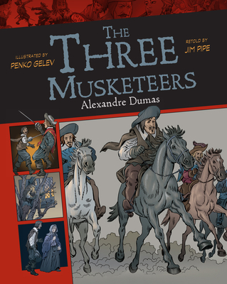 The Three Musketeers (Volume 12) (Graphic Classics)