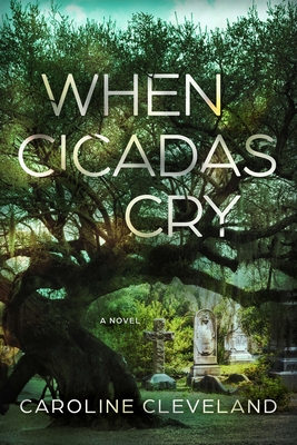 When Cicadas Cry: A Novel