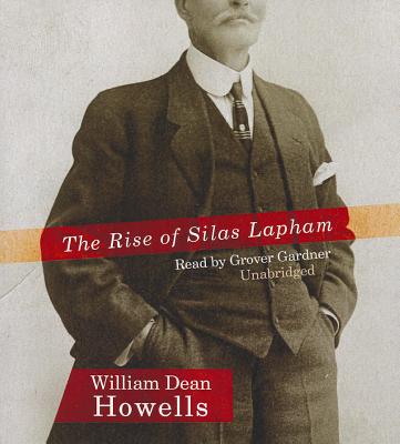 The Rise of Silas Lapham