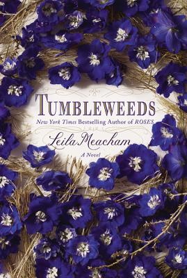 Image for Tumbleweeds: A Novel